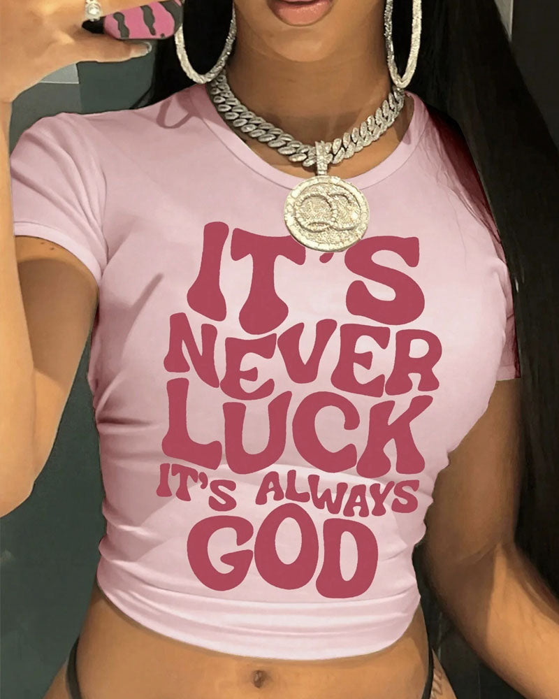 It’s Always God T-shirt Pink